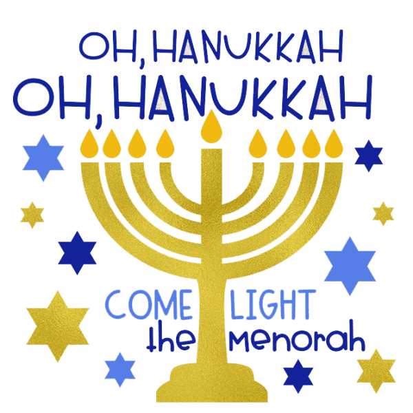 Oh hanukkah come light the menorah
