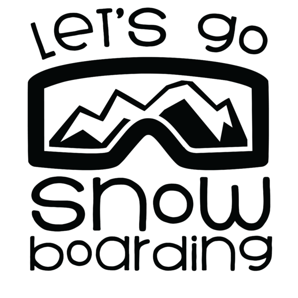 Lets Go Snowboarding